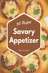 365 Savory Appetizer Recipes