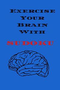 Exercise Your Brain With Sudoku