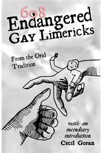 608 Endangered Gay Limericks