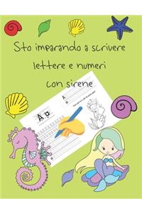 Sto imparando a scrivere lettere e numeri con sirene