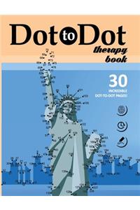 Dot to Dot therapy book. 30 INCREDIBLE DOT-TO-DOT PAGES!