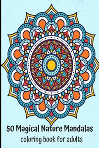 50 Magical Nature Mandalas