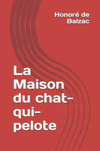 La Maison du chat-qui-pelote