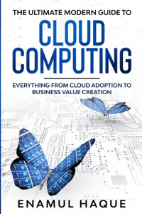 ultimate modern guide to cloud computing
