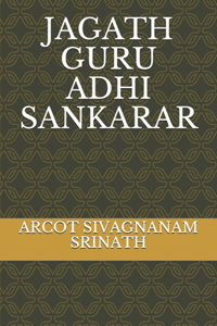 Jagath Guru Adhi Sankarar