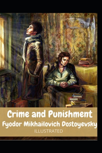 Crime and Punishment Illustrated