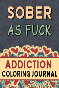 Sober As Fuck