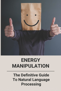 Energy Manipulation