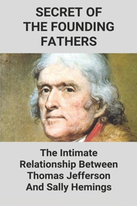 Secret Of The Founding Fathers