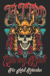 Tattoo Coloring Book for Adults Relaxation