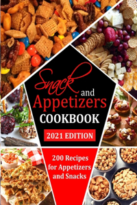 Snack and Appetizers Cookbook