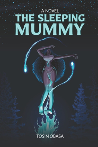 The Sleeping Mummy