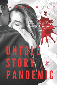 Untold Story of the Pandemic