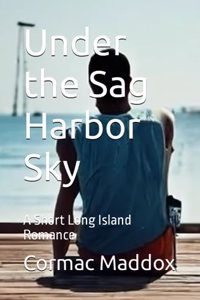 Under the Sag Harbor Sky