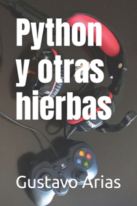 Python y otras hierbas