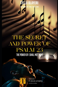 Secret And Power Of Psalm 23