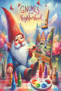 Gnomes in the neighborhood coloring book