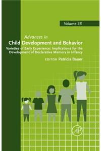 Varieties of Early Experience