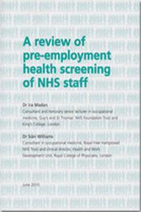 Review of Pre-employment Health Screening of NHS Staff