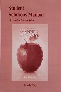 Student Solutions Manual for Beginning Algebra