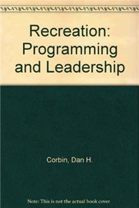 Recreation: Programming and Leadership