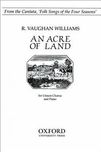 An Acre of Land: Vocal Score