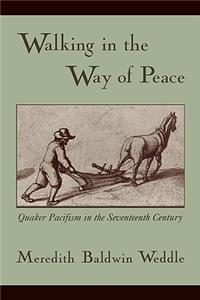 Walking in the Way of Peace