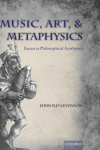 Music, Art & Metaphysics