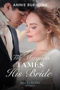 Marquess Tames His Bride