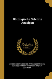 Göttingische Gelehrte Anzeigen