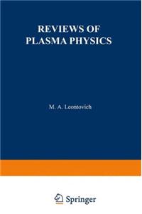 Reviews of Plasma Physics