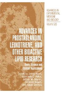 Advances in Prostaglandin, Leukotriene, and Other Bioactive Lipid Research
