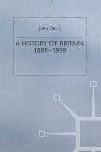 History of Britain, 1885-1939