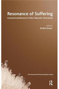 Resonance of Suffering