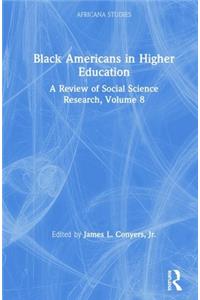 Black Americans in Higher Education