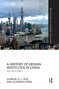 History of Design Institutes in China