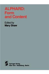 Alphard: Form and Content