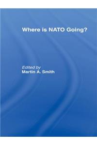 Where is Nato Going?