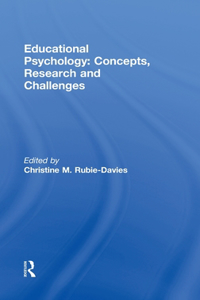 Educational Psychology: Concepts, Research and Challenges