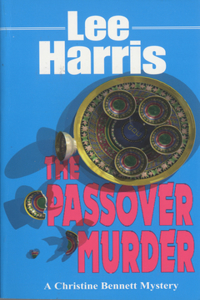 Passover Murder: A Christine Bennett Mystery