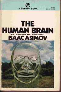 The Human Brain (Mentor Series)