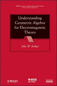 Understanding Geometric Algebra for Electromagnetic Theory