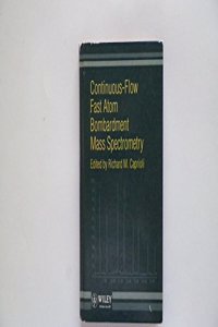 Continuous-flow Fast Atom Bombardment Mass Spectrometry
