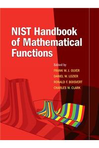 Nist Handbook of Mathematical Functions Paperback