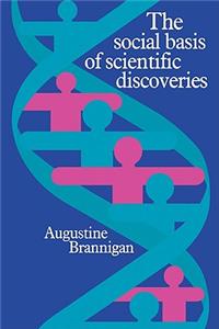 Social Basis of Scientific Discoveries