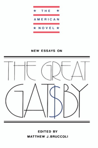 New Essays on the Great Gatsby