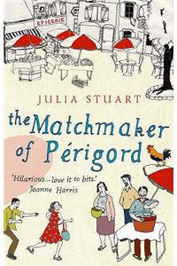 The Matchmaker Of Perigord