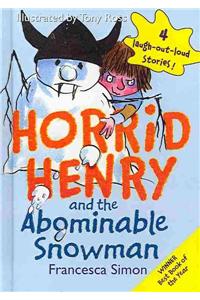 Horrid Henry and the Abominable Snowman