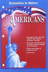 McDougal Littell the Americans: Economics in History Grades 9-12