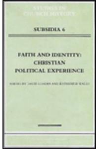 Faith and Identity: Christian Political Experience